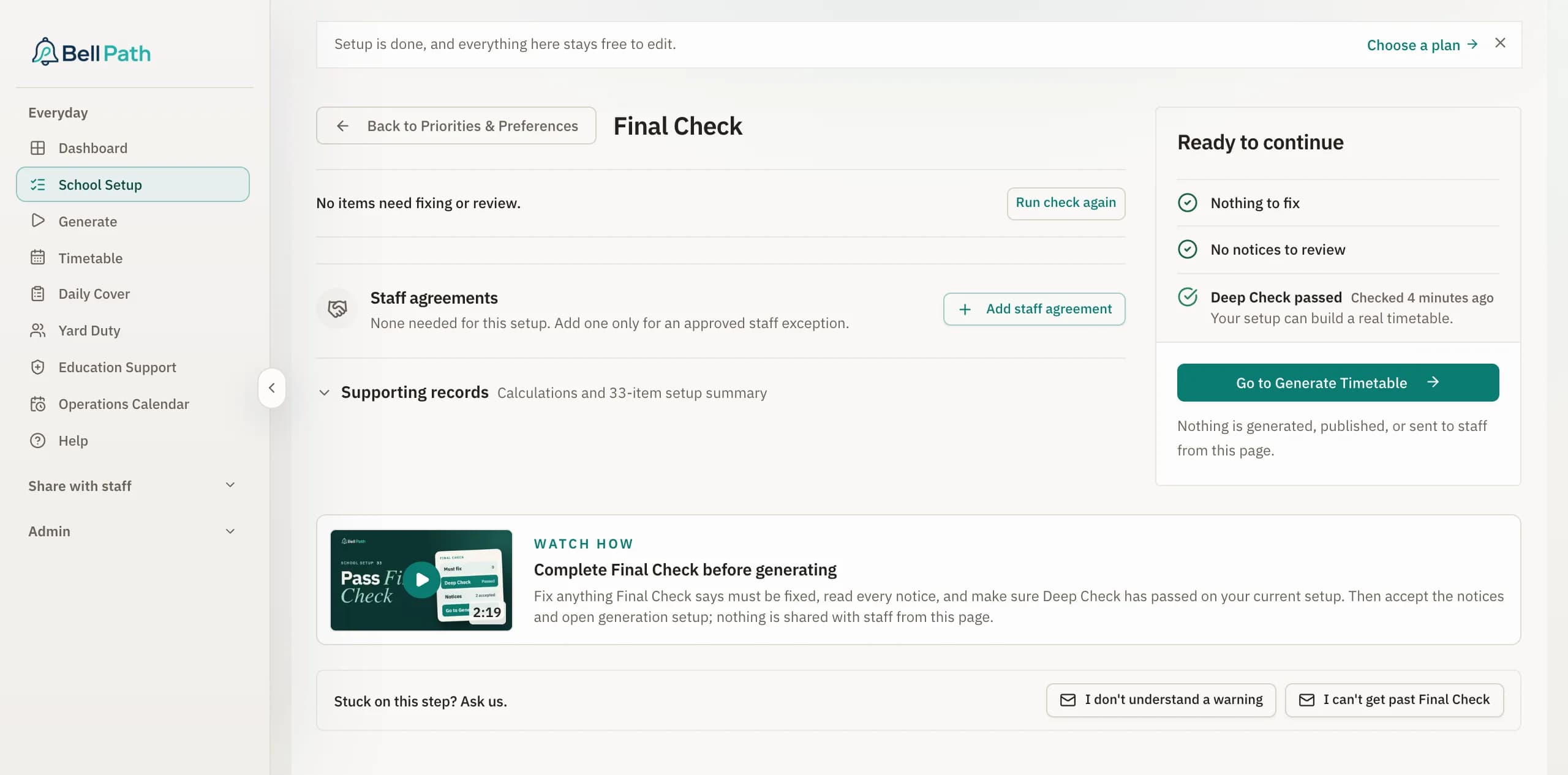 Final Check for the same sample school: 0 items to fix, one planning-time notice reviewed and accepted, and Deep Check passed.