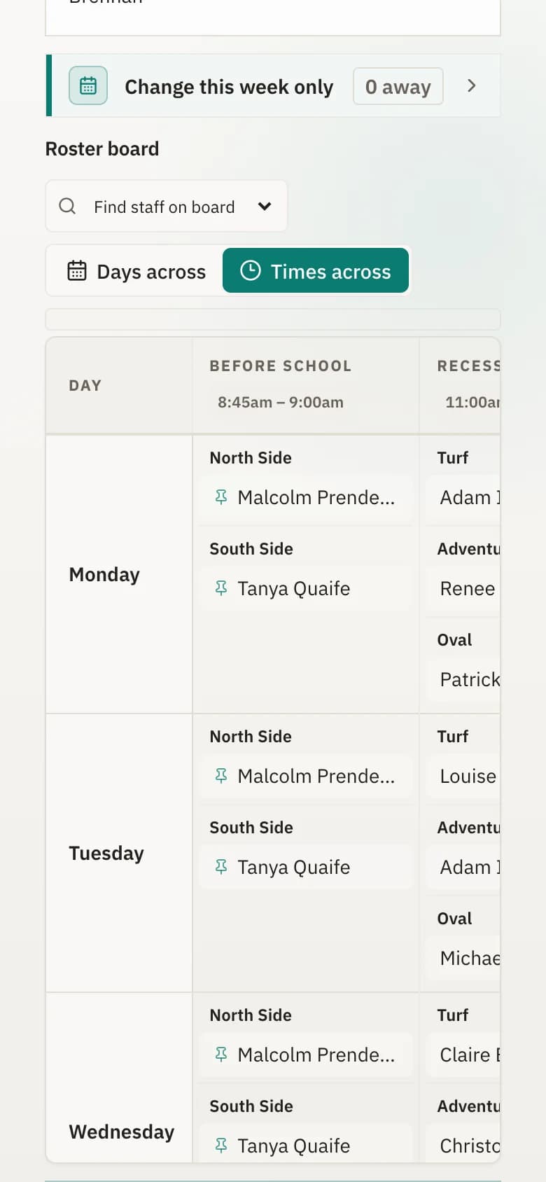 The yard duty roster in Bell Path, with each break of the week and who is on duty.